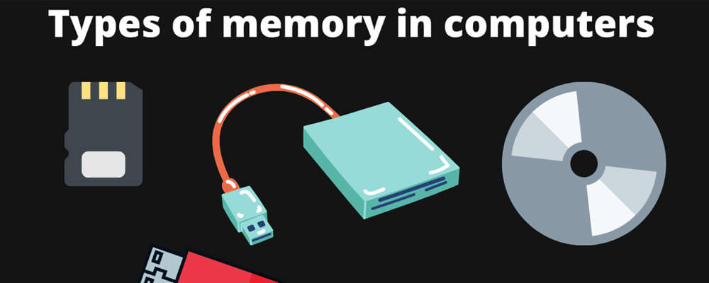What are the Different Types of Computer Memory